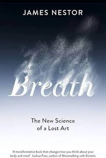 breath the new science of a lost art (used,paper back, good condition)