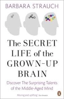 the secret life of the grown-up brain (used,paper back, good condition)