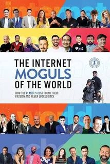 the internet moguls of the world (used,paper back, good condition)