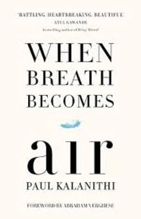 When Breath Becomes AIR (used, Hardcover, good condition)