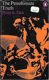 the penultimate truth (used,paper back,good condition)