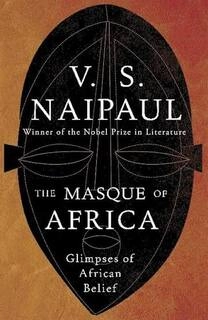 The Masque of Africa  (used,hard cover, good condition)