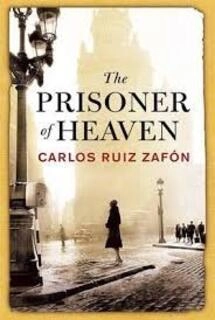 the Prisoner Of Heaven (used,hard cover, good condition)