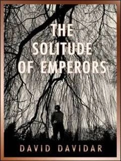 The solitude of emperors (used,hard cover,good condition)