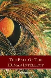 the fall of the human intellect (used,paper back, good condition)