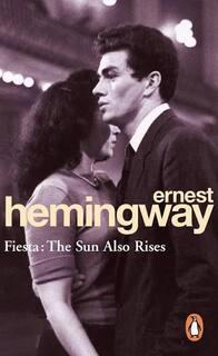 fiesta;the sun also rises (used,paper back, good condition)