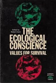 the ecological conscience values for survival (used,hard cover,good condition)