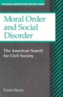 moral order and social disorder (used,paper back, good condition)