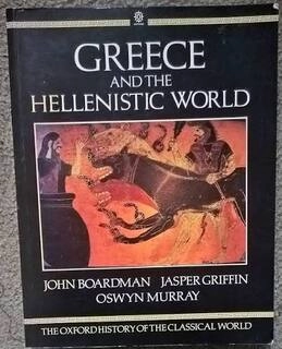 greece and the hellenistic world (used,paper back, good condition)