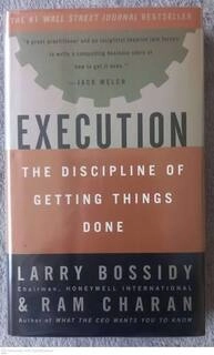 execution the dicipline of getting things done (used,hard cover,good condition)