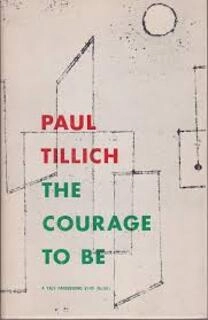 the courage to be (used,paper back, good condition)