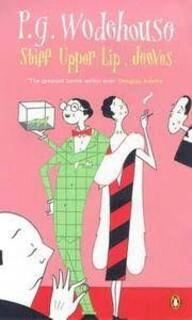 stiff upper lip,jeeves (used,paper back, good condition)