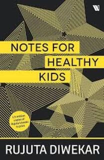 notes for healthy kids (used,paper back, good condition)