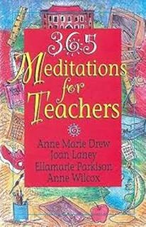 365 meditations for teachers (used,paper back, good condition)