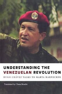understanding the venezuelan revolution (used,paper back, good condition)