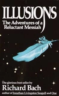 illusions  the adventures of a reluctant messiah (used,paper back, good condition)