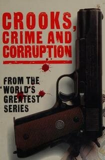 crooks, crime and corruption (used,hard cover,good condition)