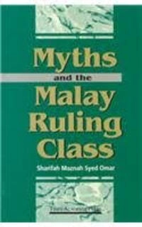 myths and the malay ruling class (used,paper back, good condition)