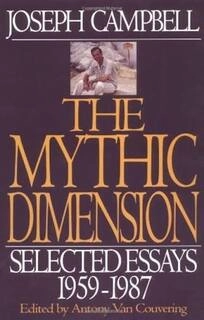 the mythic dimension selected essays 1959-1987 (used,paper back, good condition)