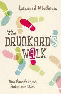 the drunkard walk (used,hard cover,good condition)