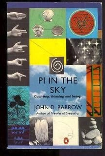 Pi in the Sky counting,Thinking,and being (used,paper back,good condition)