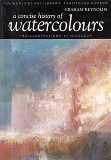 a concise history of watercolours (used,paper back, good condition)