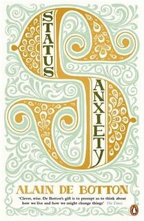 status anxiety (used,paper back, good condition)