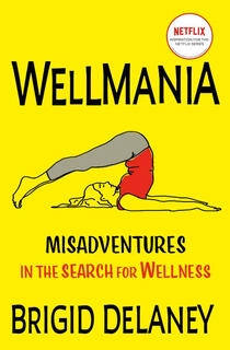 wellmania (used,paper back, good condition)