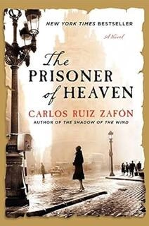 the Prisoner Of Heaven (used,hard cover, good condition)