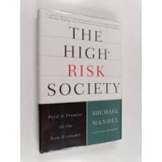 the high-risk society (used,hard cover,good condition)