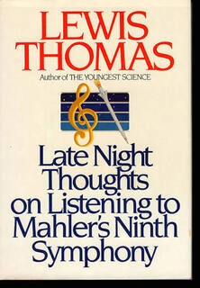 late night thoughts on listening to mahler's ninth symphony  (used,hard cover,good condition)