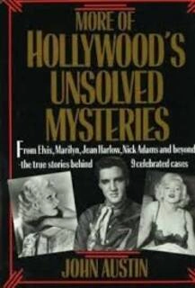more of hollywood's unsolved mysteries (used,hard cover,good condition)