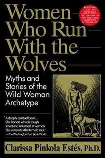 Women Who Run with the Wolves (used, good condition, paperback)