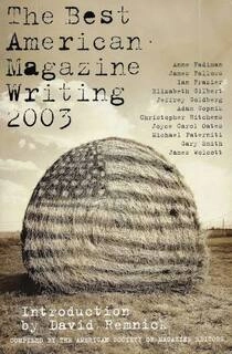 the best american magazine writing 2003 (used,paper back, good condition)