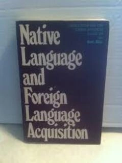 native language and foreign language acquisition (used,paper back, good condition)