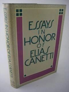 essays in honor of elias canetti (used,hard cover,good condition)
