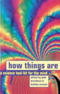 How things are a science tool-kit for the mind (used,paper back, good condition)