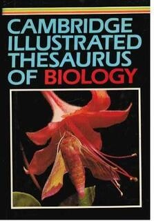 cambridge illustrated thesaurus of biology  (used,hard cover,good condition)