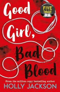good girl,bad blood (used,paper back, good condition)