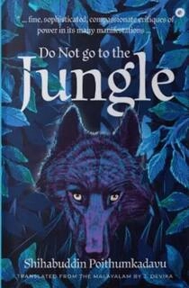 do not go to the jungle (used,paper back, good condition)