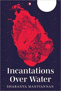 incantations over water (used,paper back, good condition)
