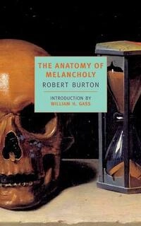 the anatomy of melancholy (used , paper back , good condition)