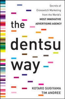 The dentsu way (used,hard cover,good condition)