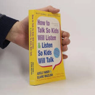 how to talk so kids will listen & listen so kids will talk (used,paper back, good condition)