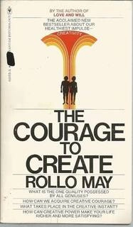 The courage to create (used,paper back, good condition)