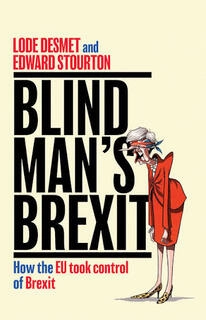 blind man's brexit (used,hard cover,good condition)