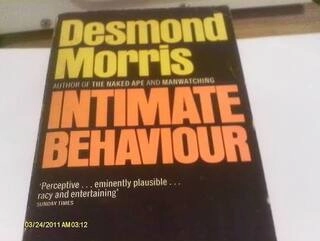intimate behaviour (used,paper back, good condition)