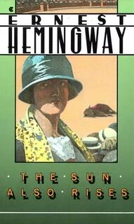 the sun also rises (used,paper back,good condition)