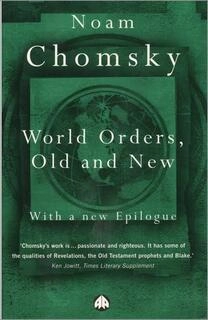 world orders, old and new (used,paper back, good condition)