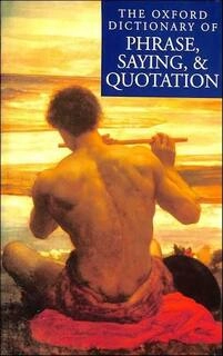phrase, saying, & quotation (used,hard cover,good condition)